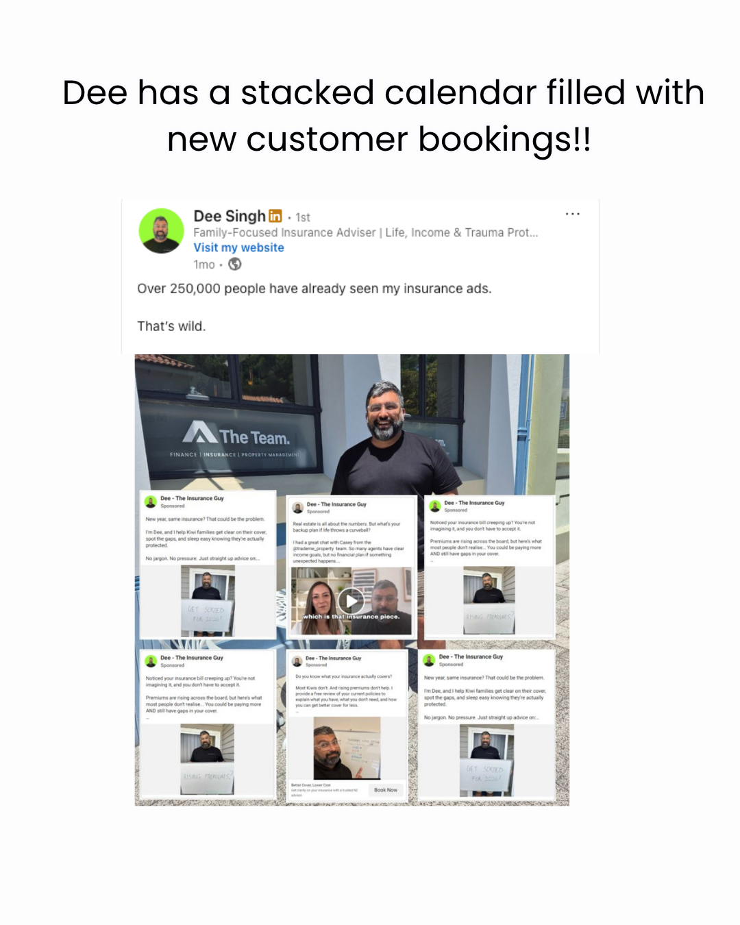 LinkedIn post from insurance adviser Dee Singh: over 250,000 people have already seen my insurance ads, shown with a grid of the live ads.