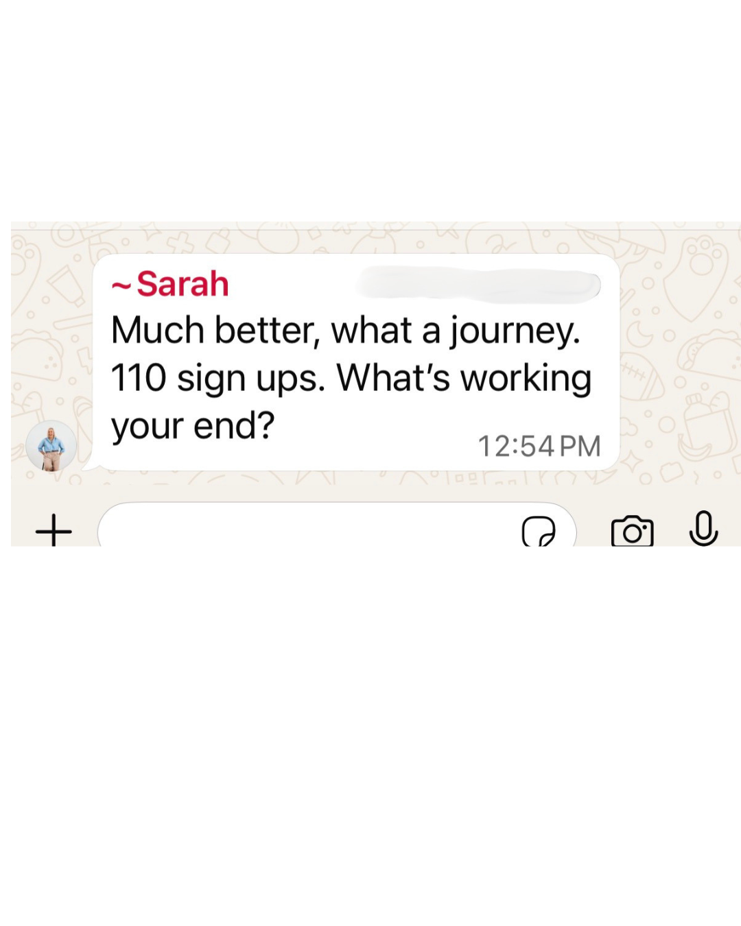 WhatsApp message reporting 110 sign ups.